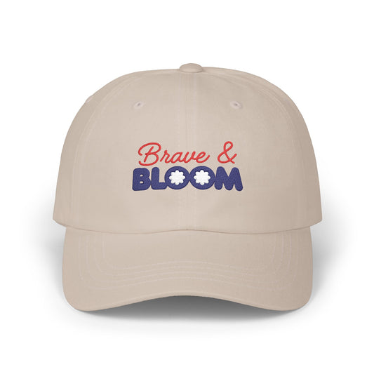 Brave & Bloom Dad Cap — Embroidered Baseball Hat