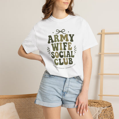Army Wife Social Club T-Shirt