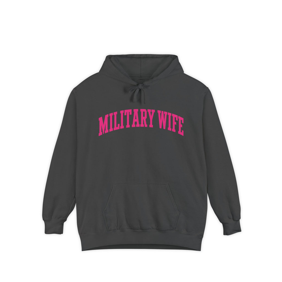 Military Wife Pink Lettering Comfort Colors® Hoodie