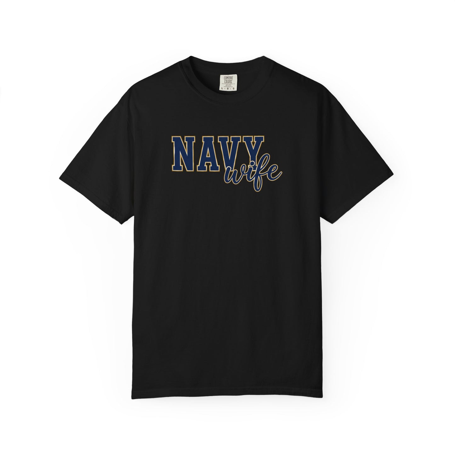 Navy Wife T-Shirt — Military Spouse Tee