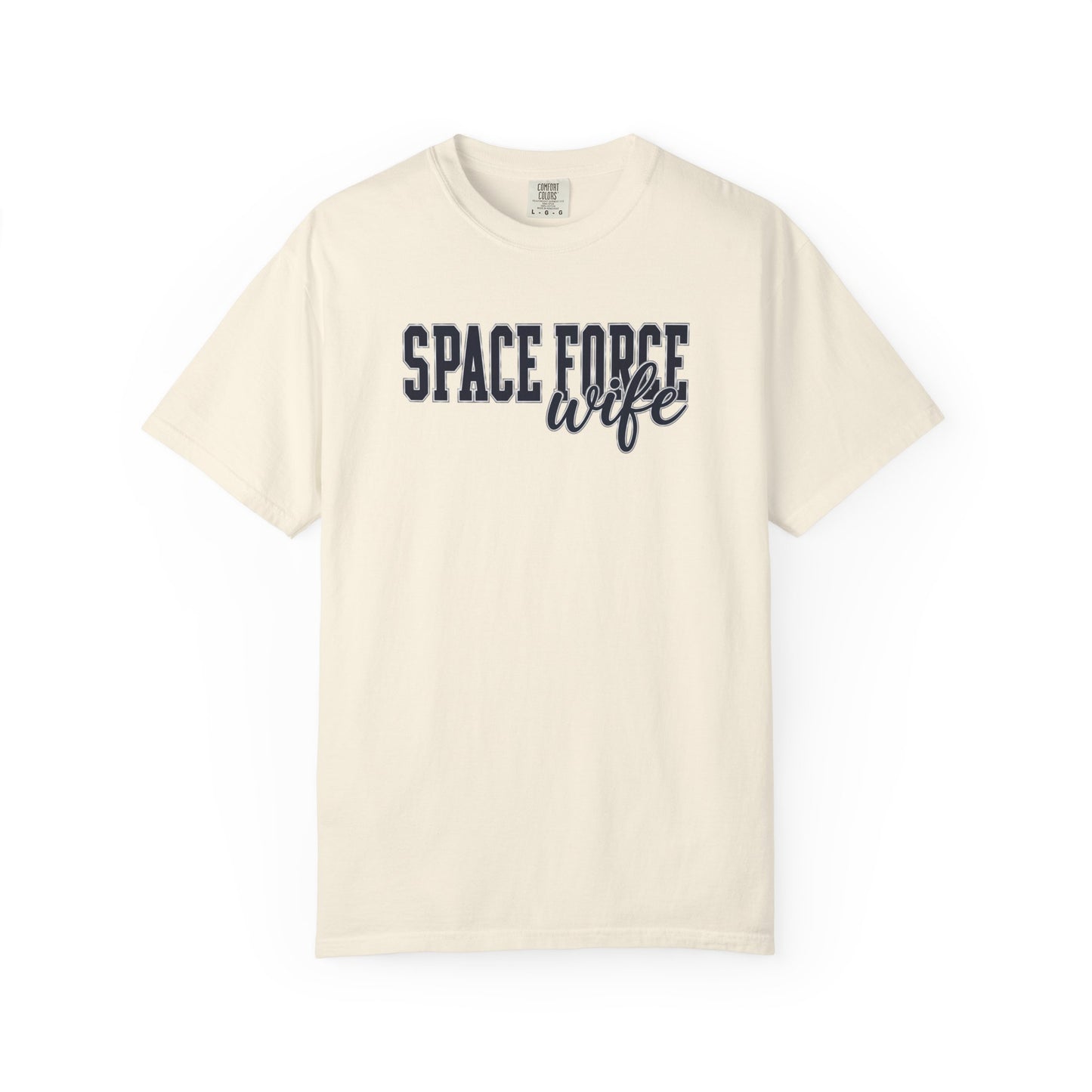 Space Force Wife T-Shirt — Military Spouse Tee