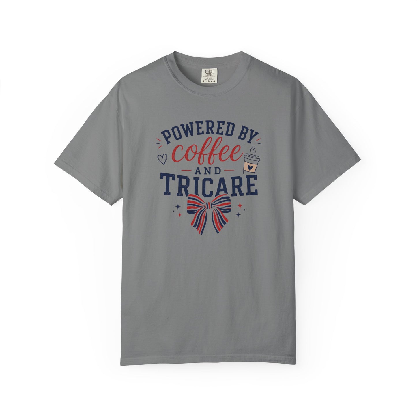 Powered By Coffee And Tricare T-Shirt