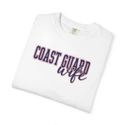 Coast Guard Wife T-Shirt — Military Spouse Tee
