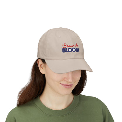 Brave & Bloom Dad Cap — Embroidered Baseball Hat