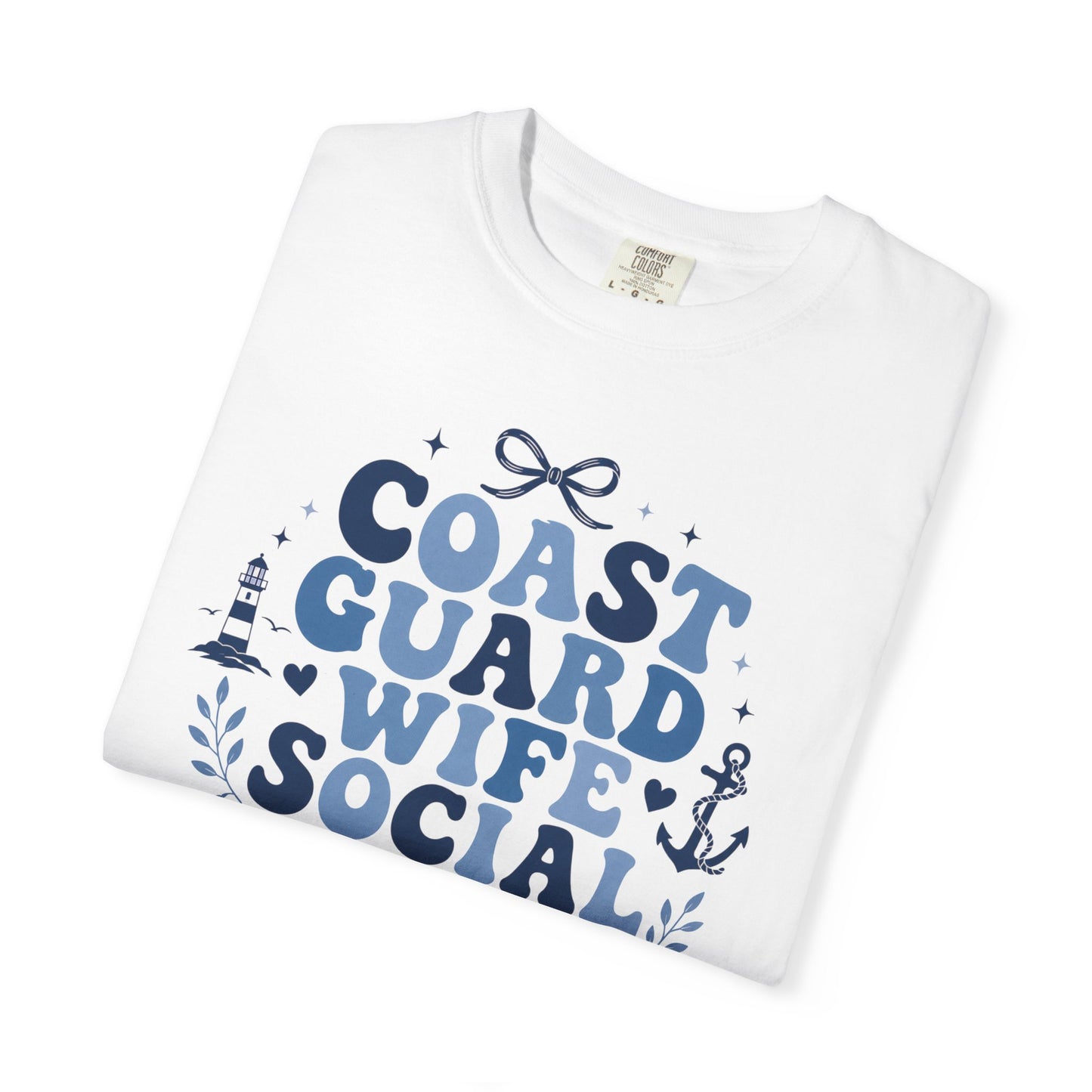 Coast Guard Wife Social Club T-Shirt