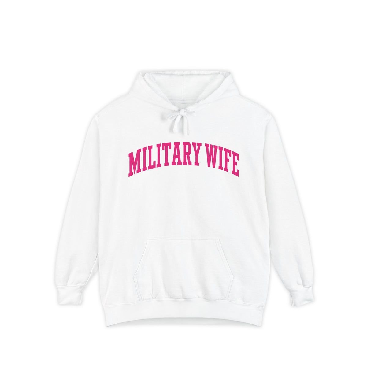Military Wife Pink Lettering Comfort Colors® Hoodie