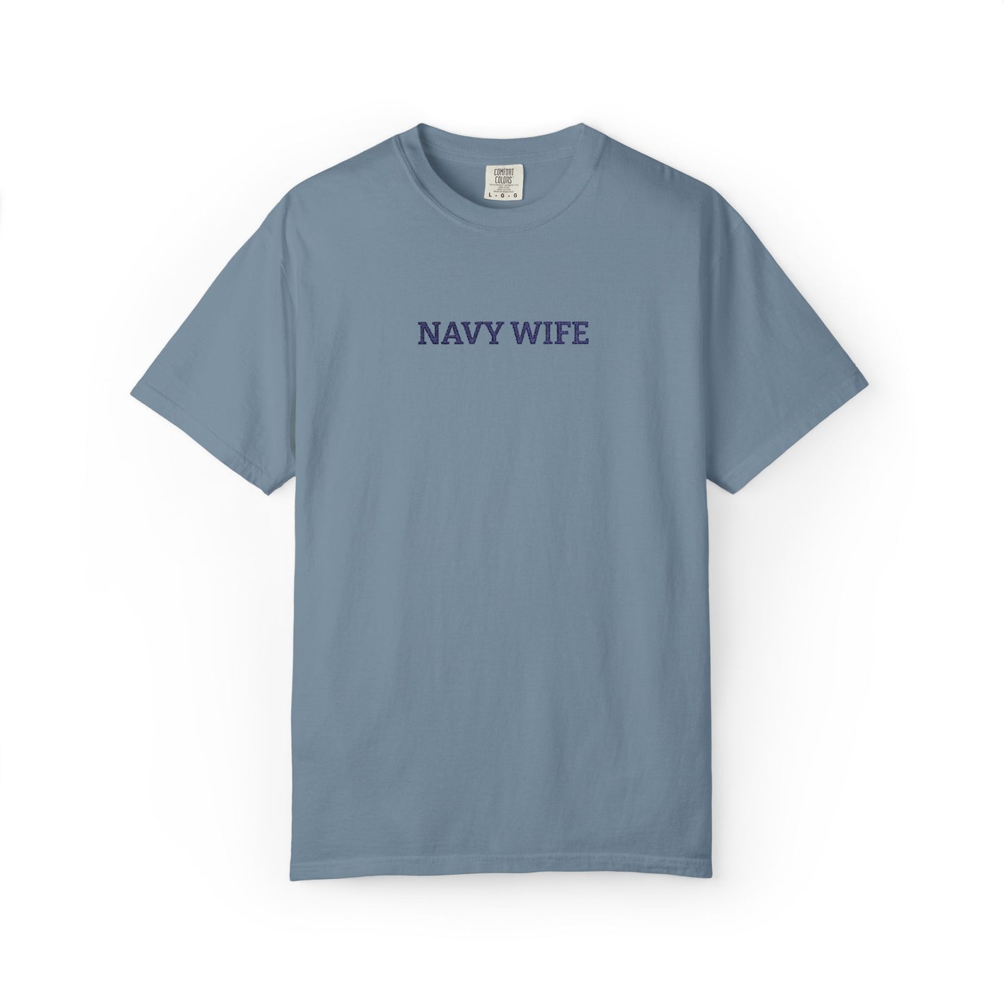 Navy Wife Embroidered T-Shirt —  Military Spouse Tee