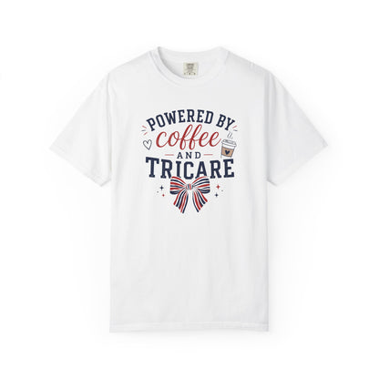Powered By Coffee And Tricare T-Shirt