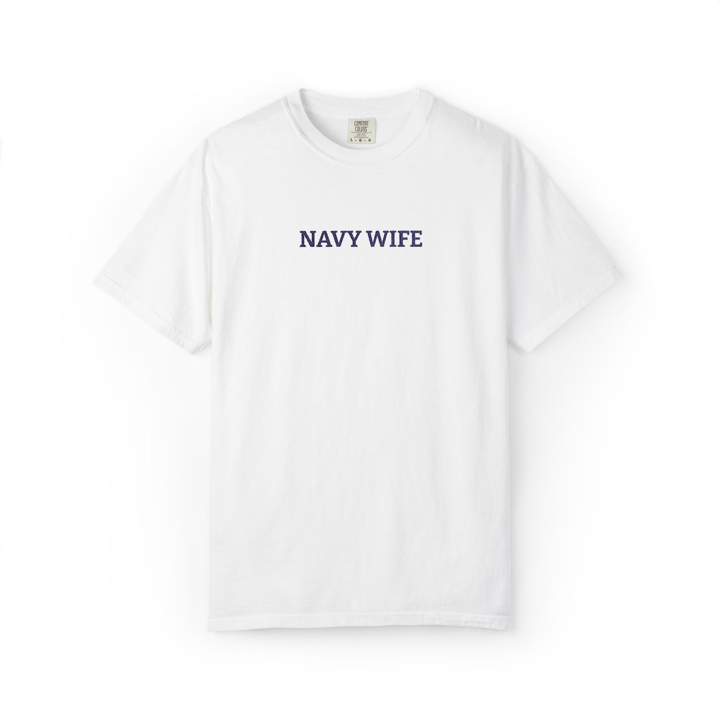 Navy Wife Embroidered T-Shirt —  Military Spouse Tee