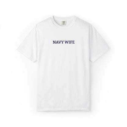 Navy Wife Embroidered T-Shirt —  Military Spouse Tee