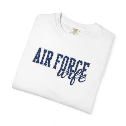 Air Force Wife T-Shirt — Military Spouse Tee
