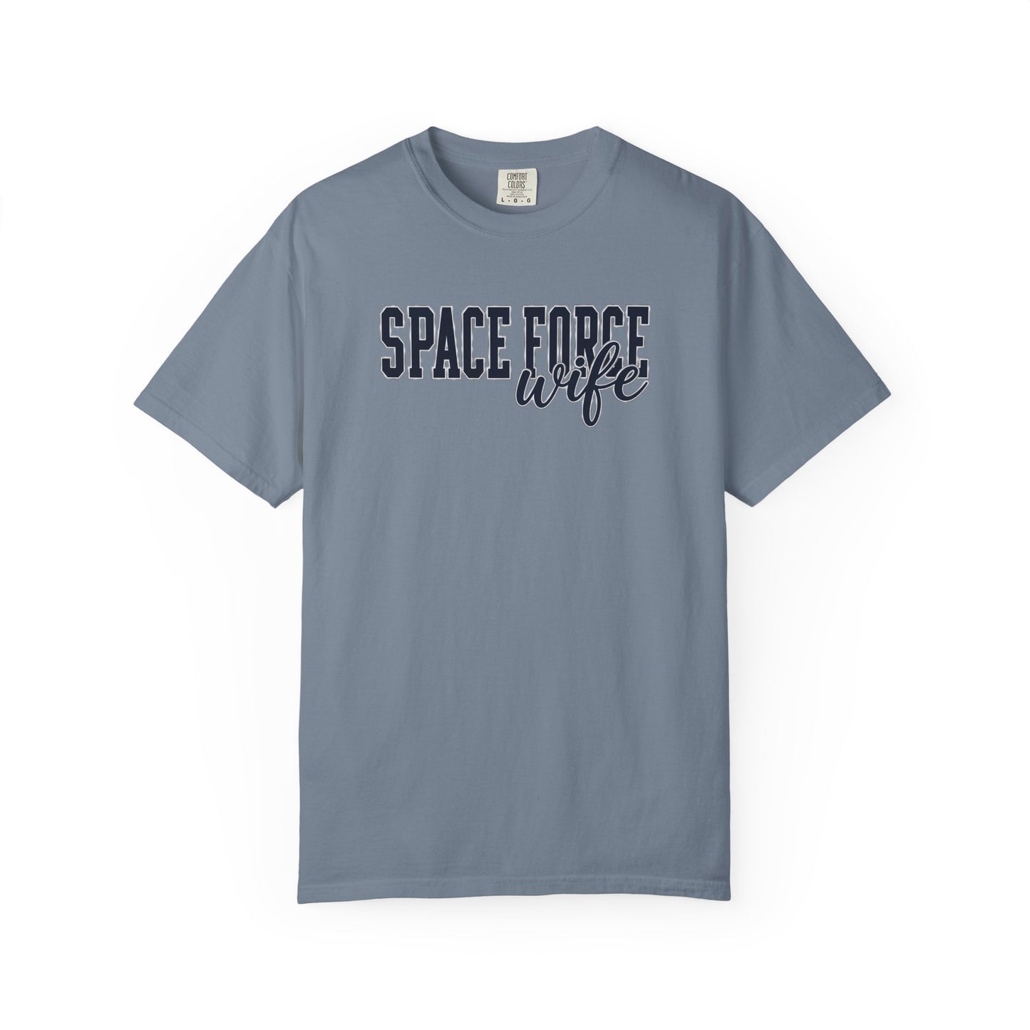 Space Force Wife T-Shirt — Military Spouse Tee