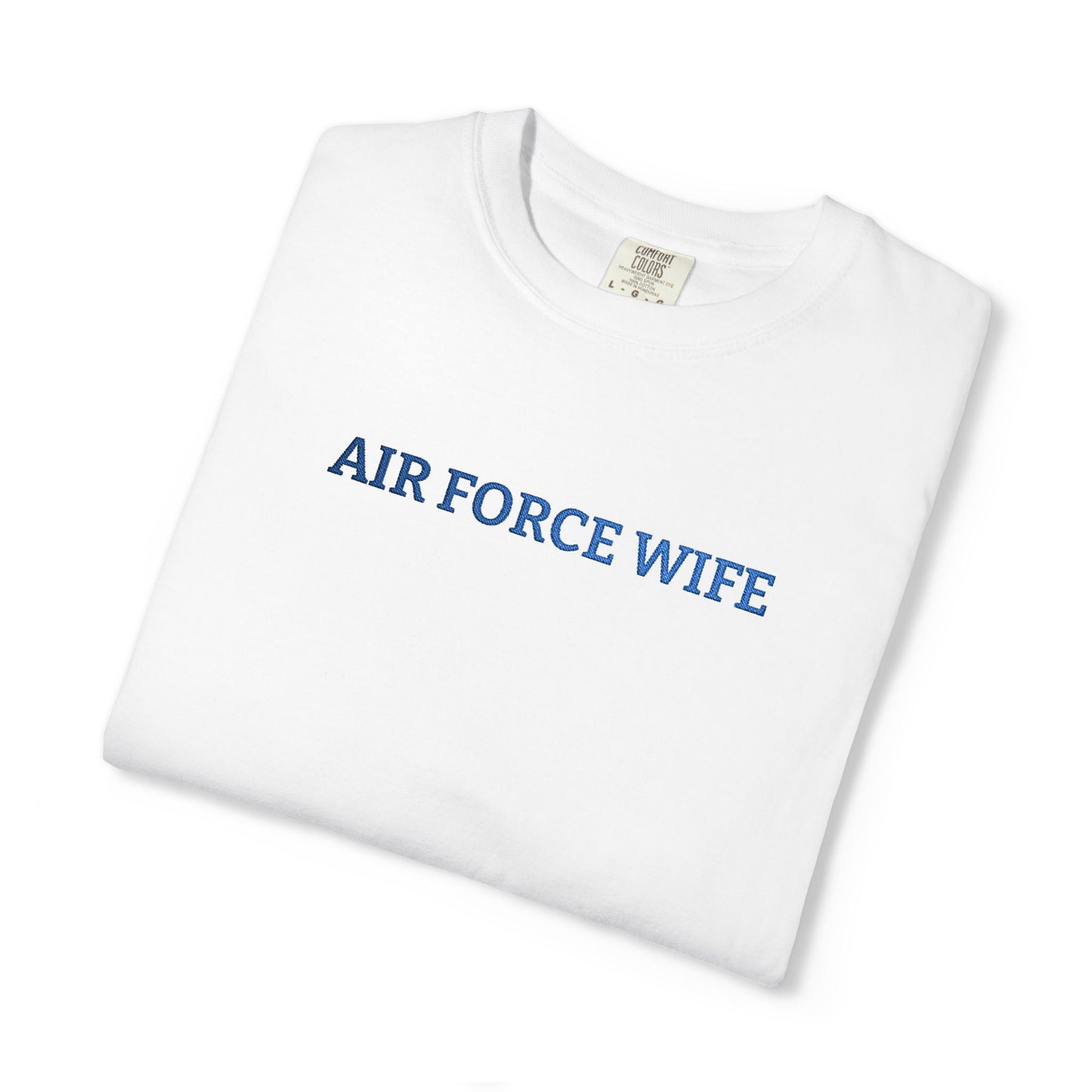 Air Force Wife Embroidered T-Shirt — Military Spouse Tee