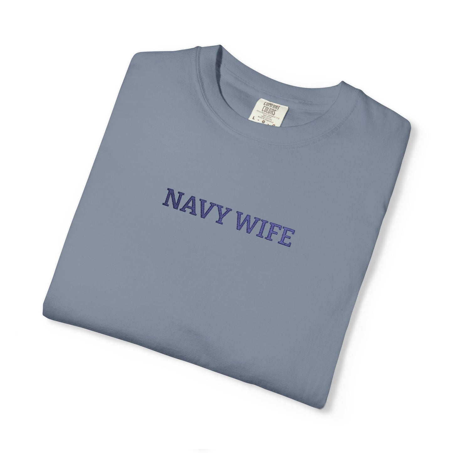 Navy Wife Embroidered T-Shirt —  Military Spouse Tee