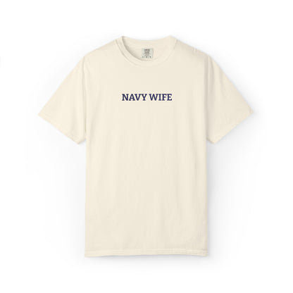 Navy Wife Embroidered T-Shirt —  Military Spouse Tee