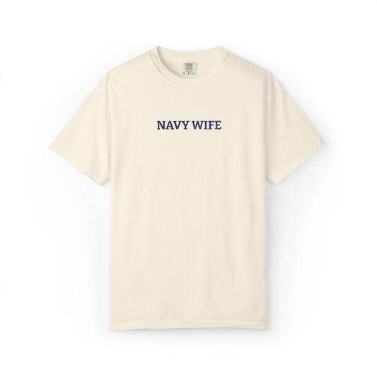 Navy Wife Embroidered T-Shirt —  Military Spouse Tee