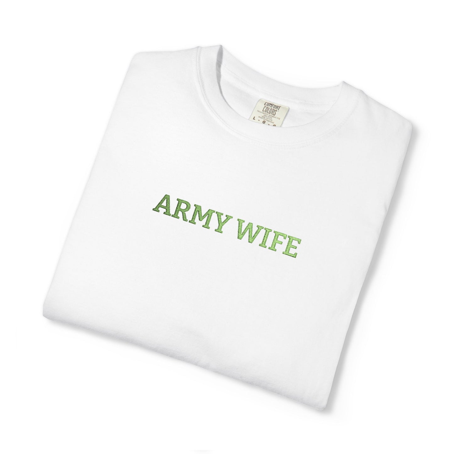 Army Wife Embroidered T-Shirt —  Military Spouse Tee
