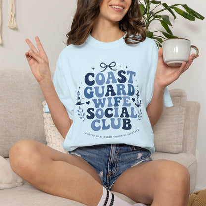 Coast Guard Wife Social Club T-Shirt