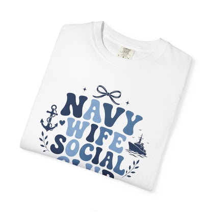 Navy Wife Social Club T-Shirt