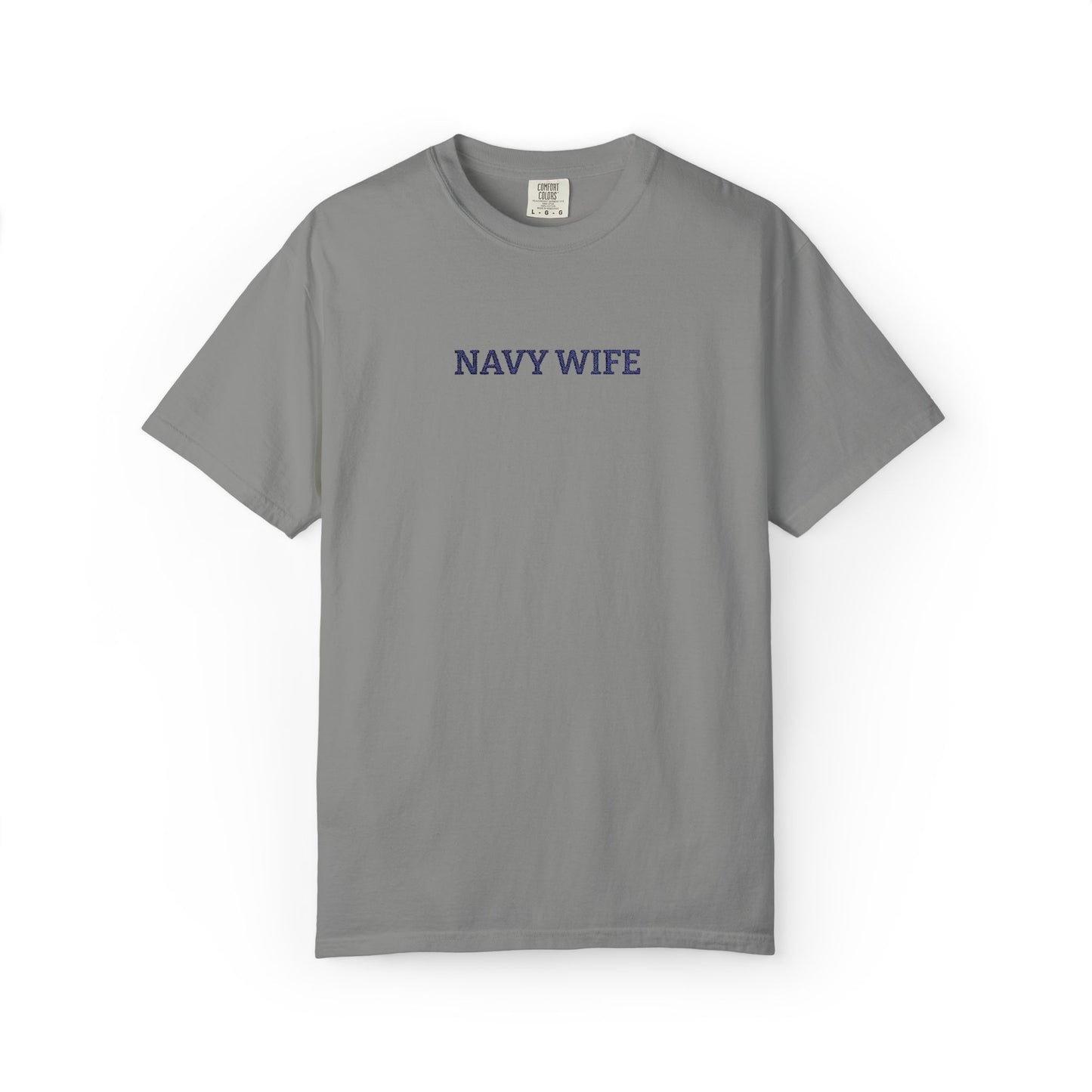 Navy Wife Embroidered T-Shirt —  Military Spouse Tee