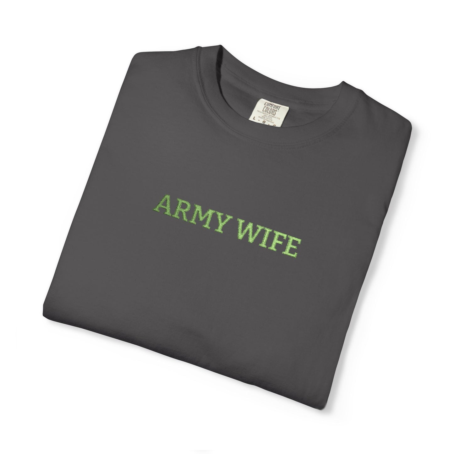 Army Wife Embroidered T-Shirt —  Military Spouse Tee