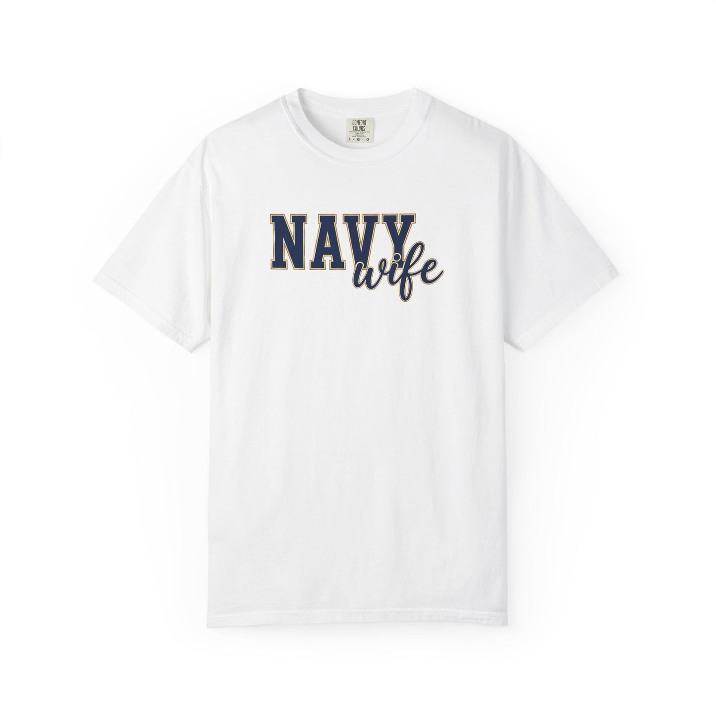 Navy Wife T-Shirt — Military Spouse Tee