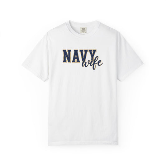 Navy Wife T-Shirt — Military Spouse Tee